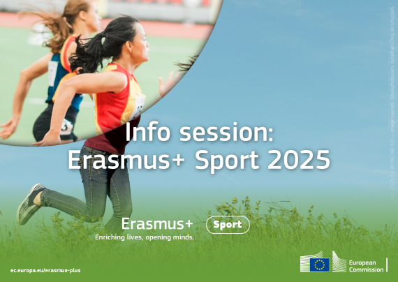 Erasmus + Sport 2025 © European Commission European Education and Culture Executive Agency